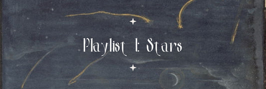 Playlist I: Stars